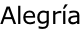 Alegría
