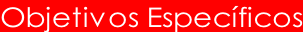 Objetivos Específicos