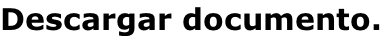 Descargar documento.