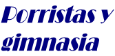 Porristas y  gimnasia