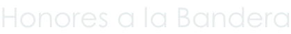 Honores a la Bandera