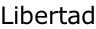 Libertad